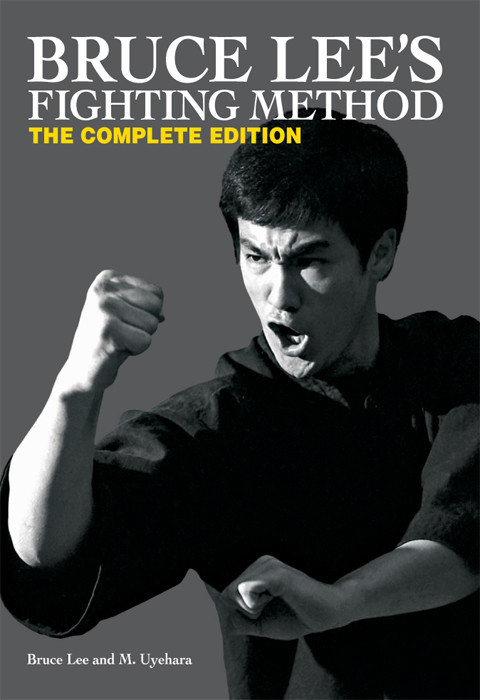 Bruce Lees Fighting Method Bruce Lee