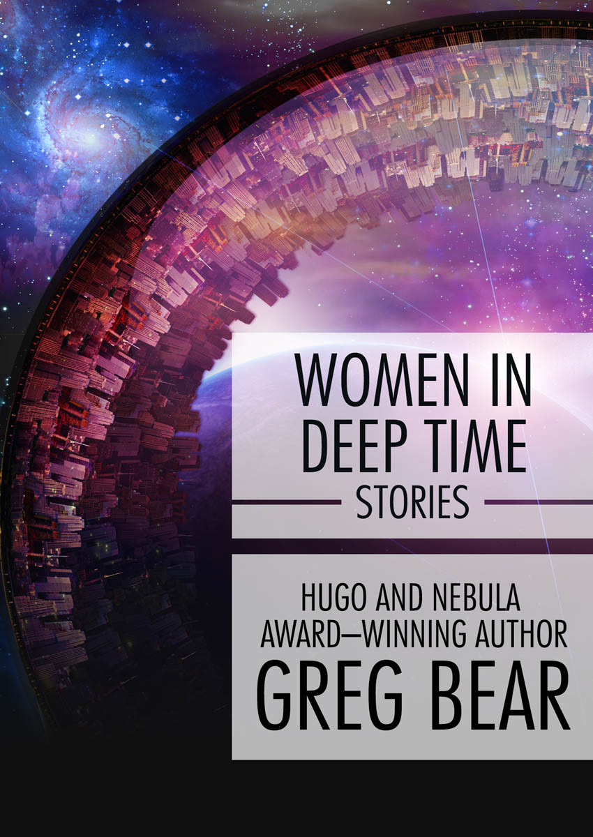 Women In Deep Time Greg Bear