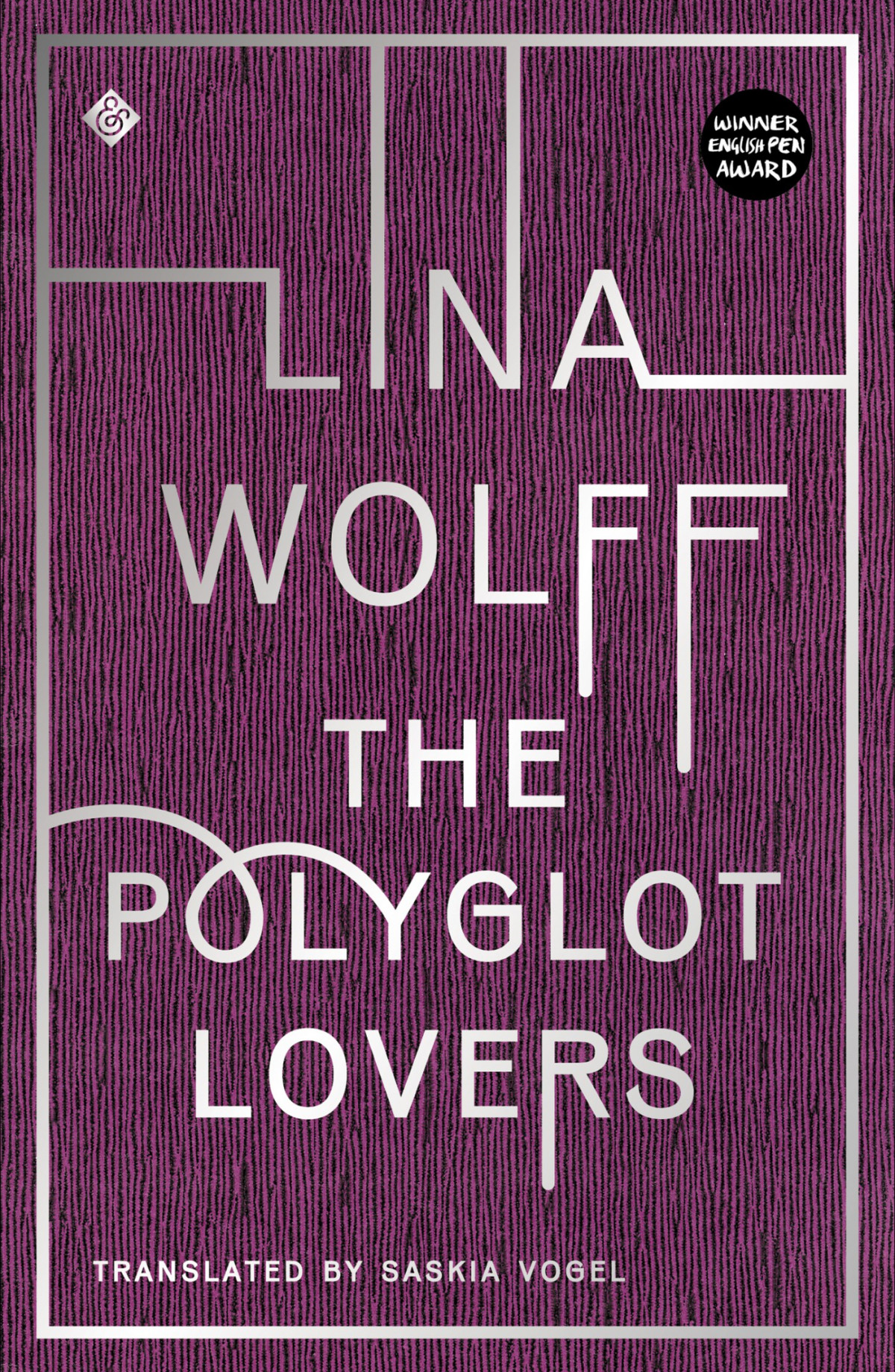 The Polyglot Lovers Lina Wolff