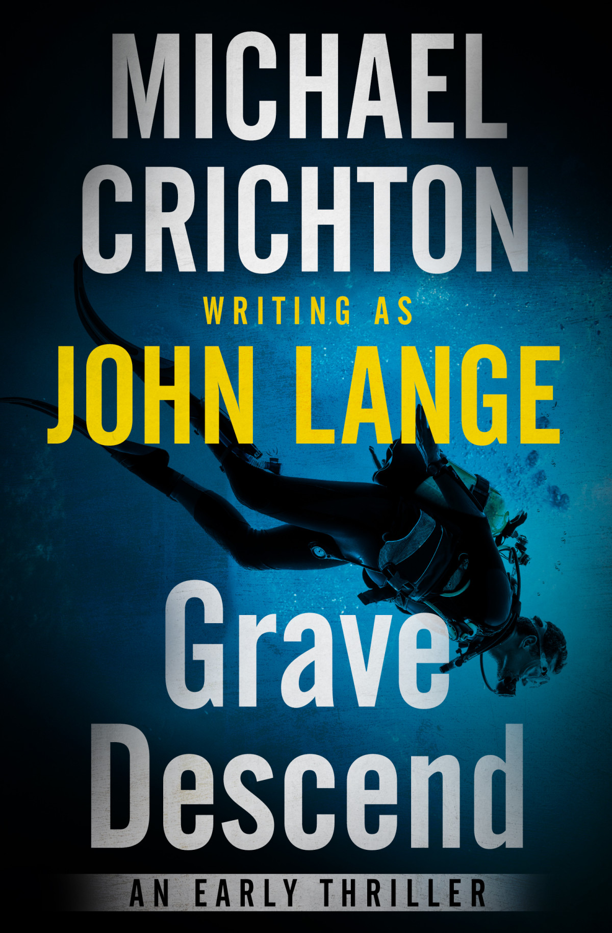 Grave Descend Michael Crichton