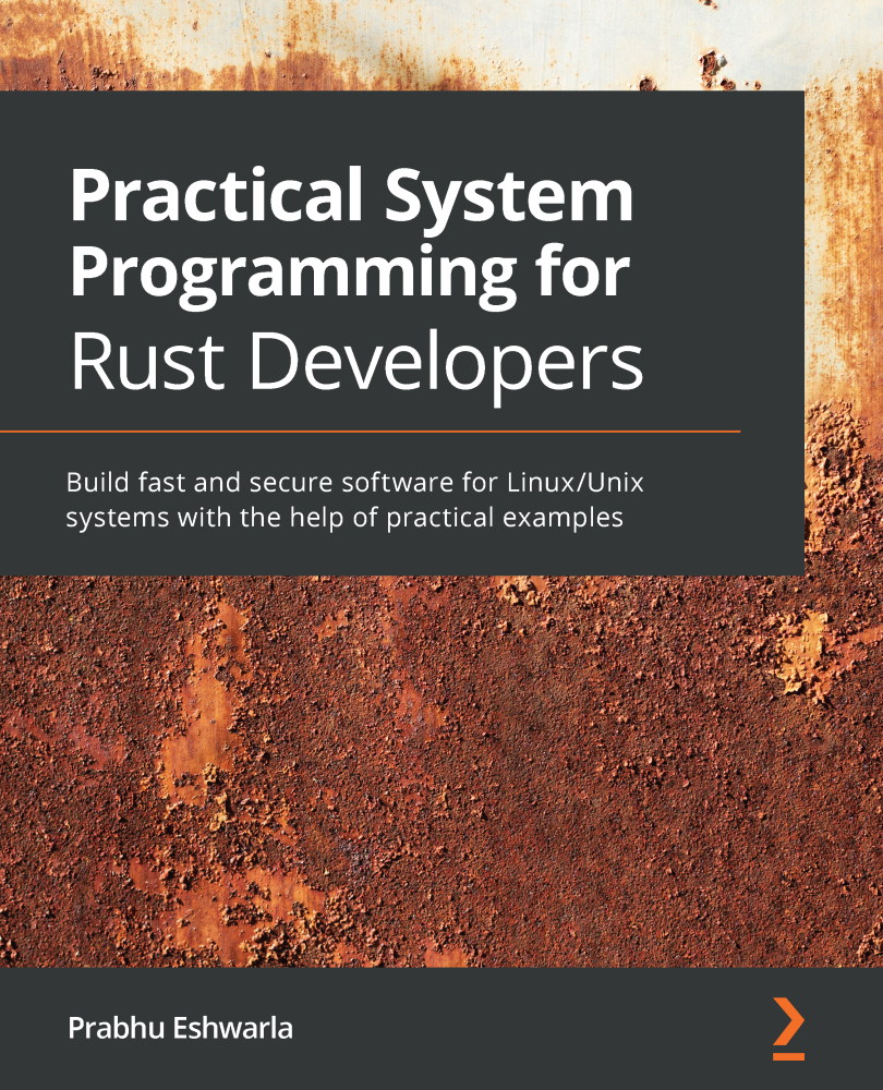 Practical System Programming For Rust Developers Prabhu Eshwarla