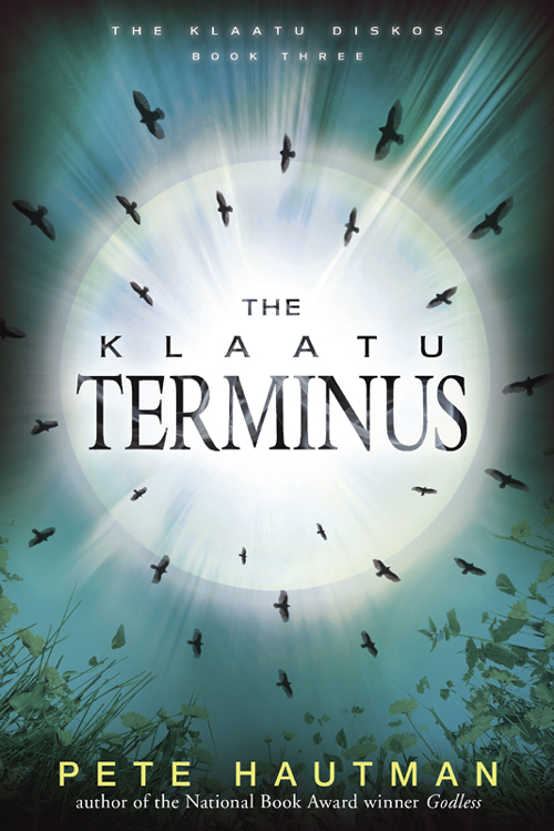 The Klaatu Terminus Pete Hautman