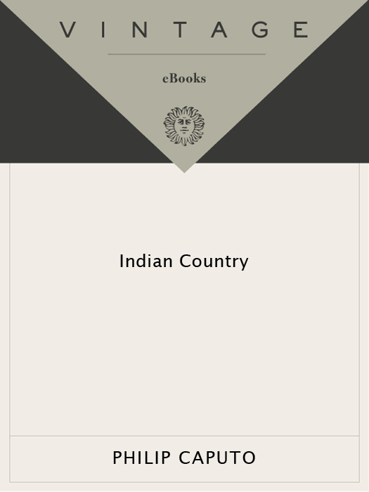 Indian Country Philip Caputo