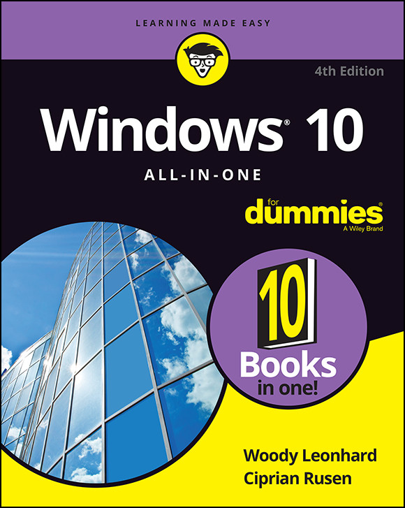 Windows 10 Allinone For Dummies Woody Leonhard Ciprian Adrian Rusen
