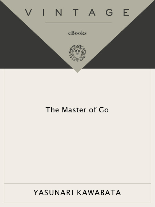 The Master Of Go Yasunari Kawabata