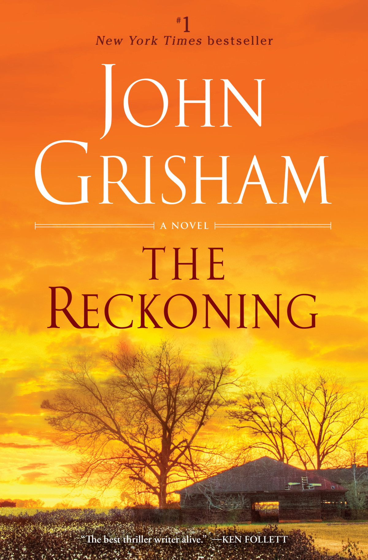 The Reckoning A Novel John Grisham