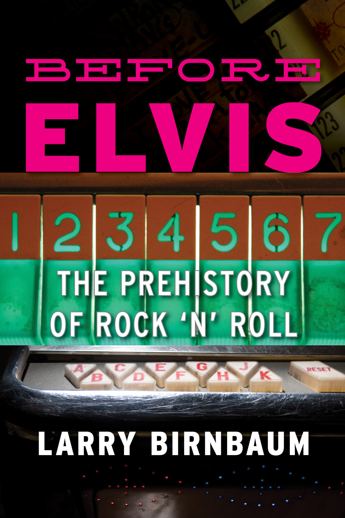 Before Elvis Larry Birnbaum