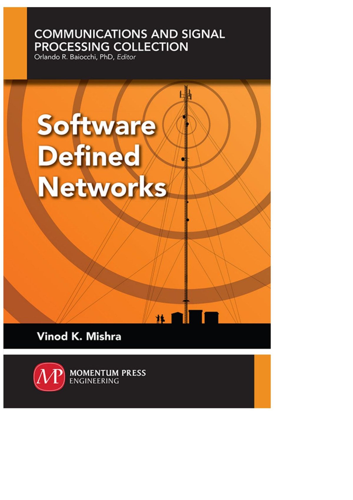 Software Defined Networks Vinod K Mishra