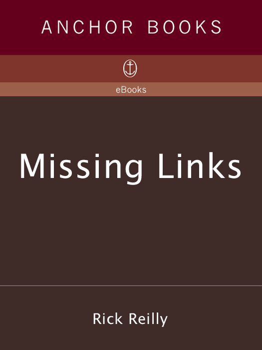 Missing Links Rick Reilly