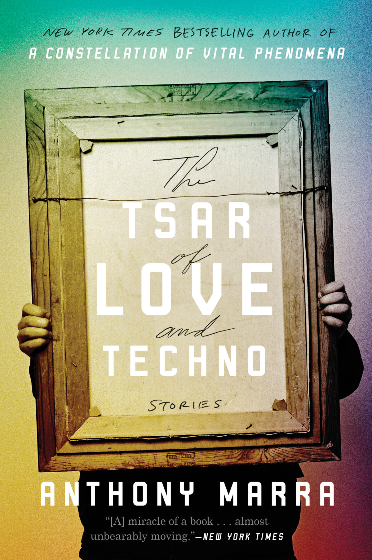 The Tsar Of Love And Techno Anthony Marra