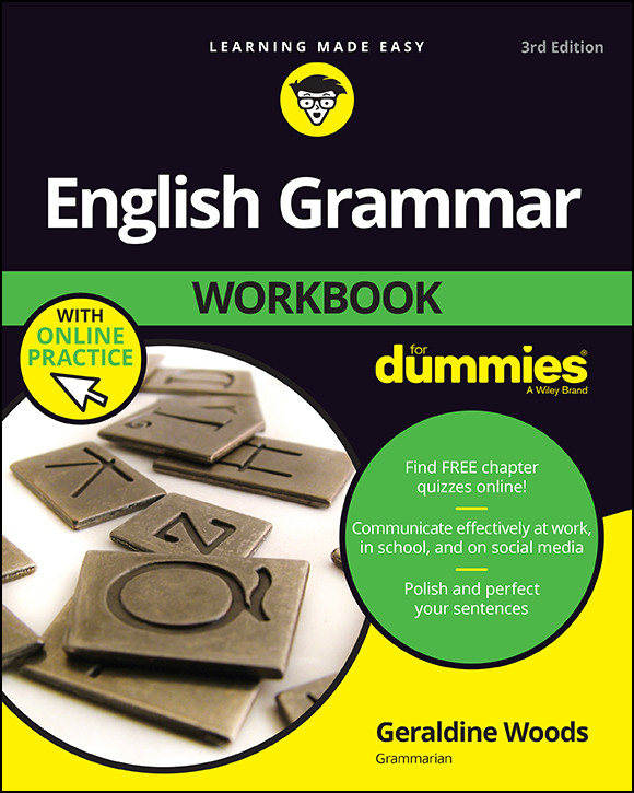 English Grammar Workbook For Dummies With Online Practice Geraldine Woods
