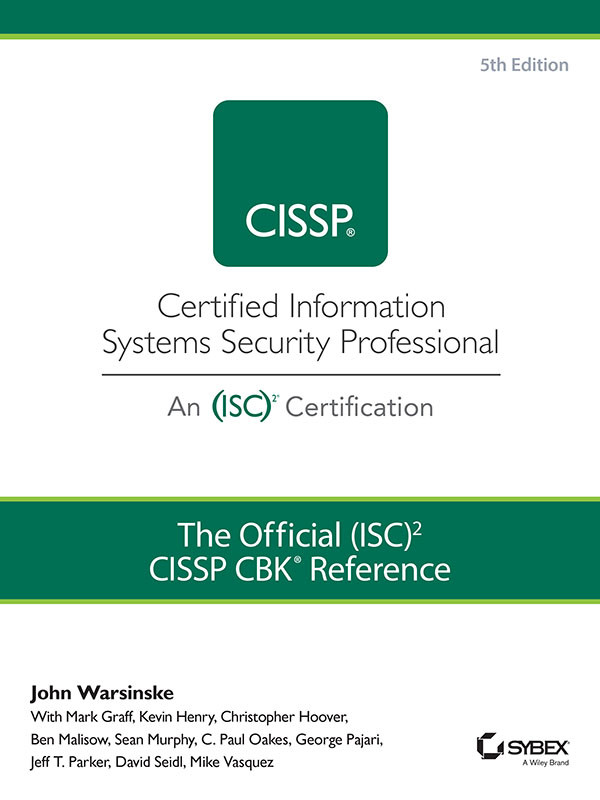 The Official Isc2 Guide To The Cissp Cbk Reference John Warsinske