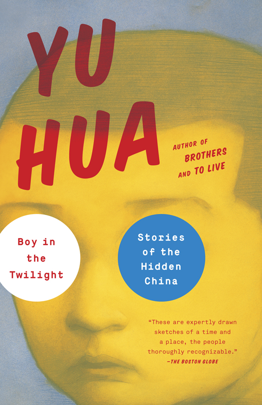 Boy In The Twilight Yu Hua
