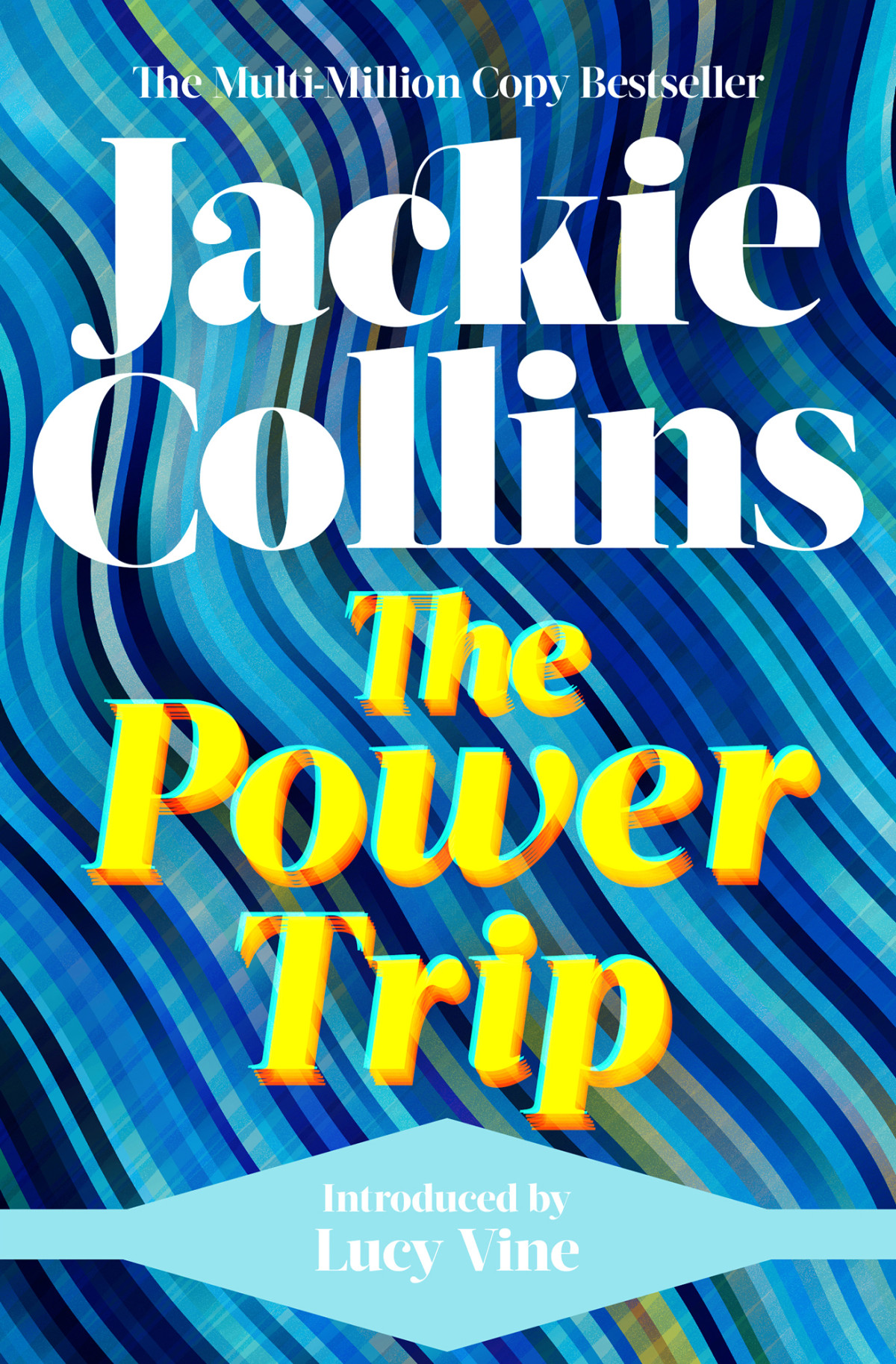 The Power Trip Jackie Collins