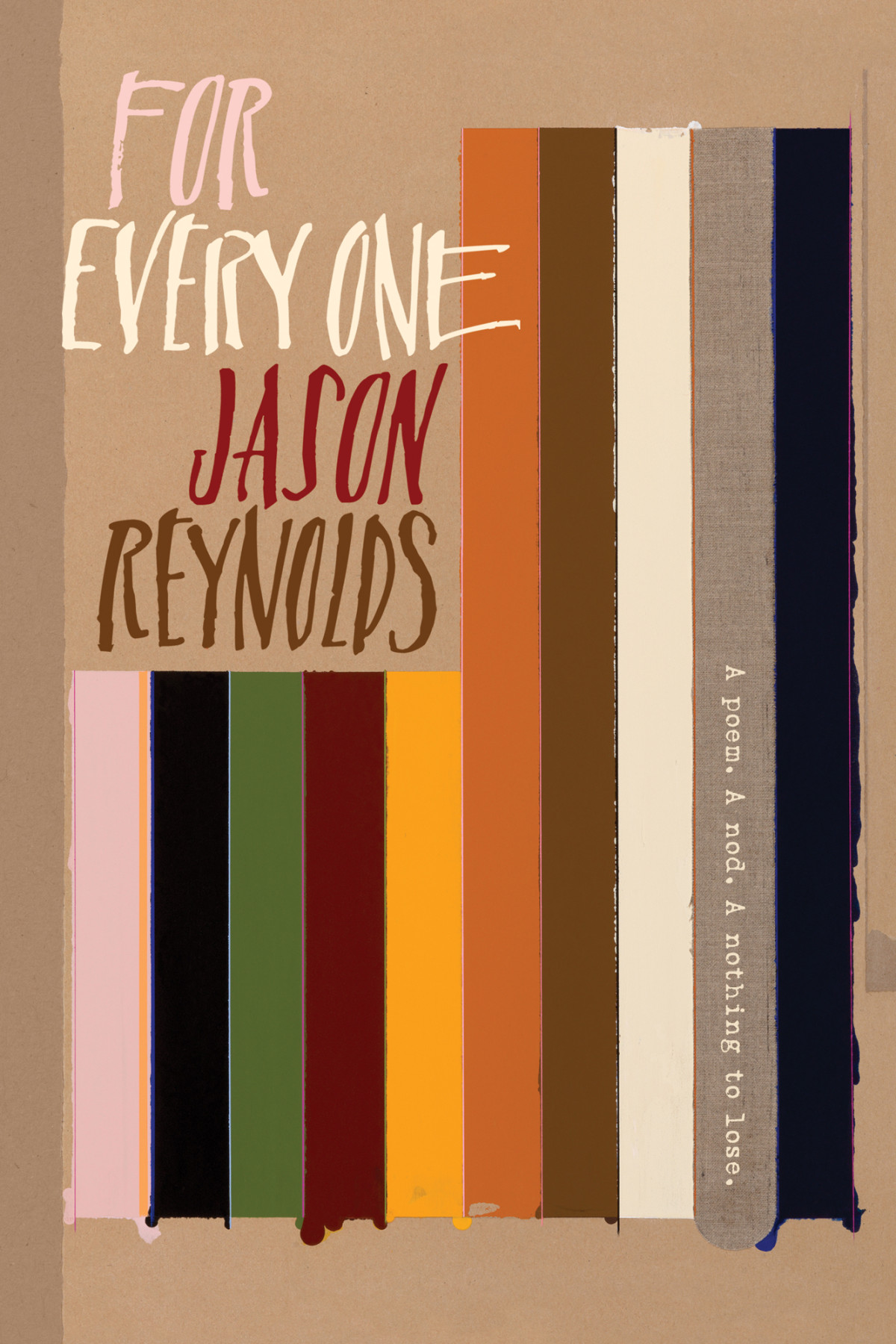 For Every One Jason Reynolds