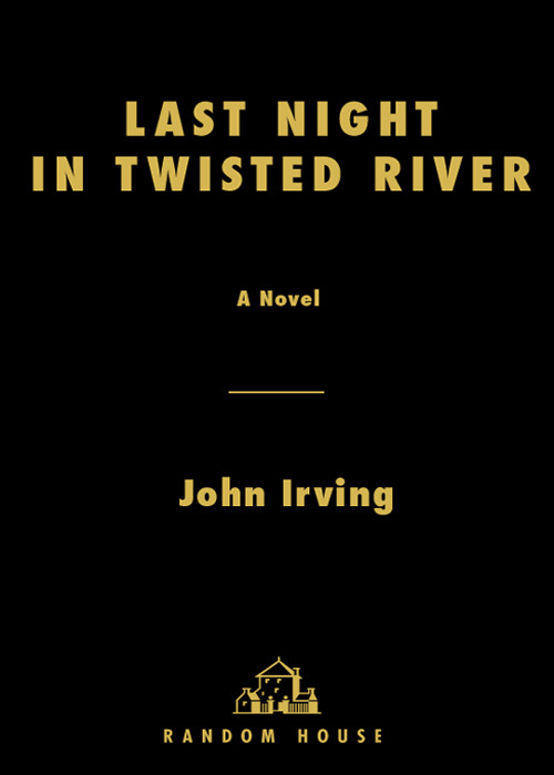 Last Night In Twisted River John Irving