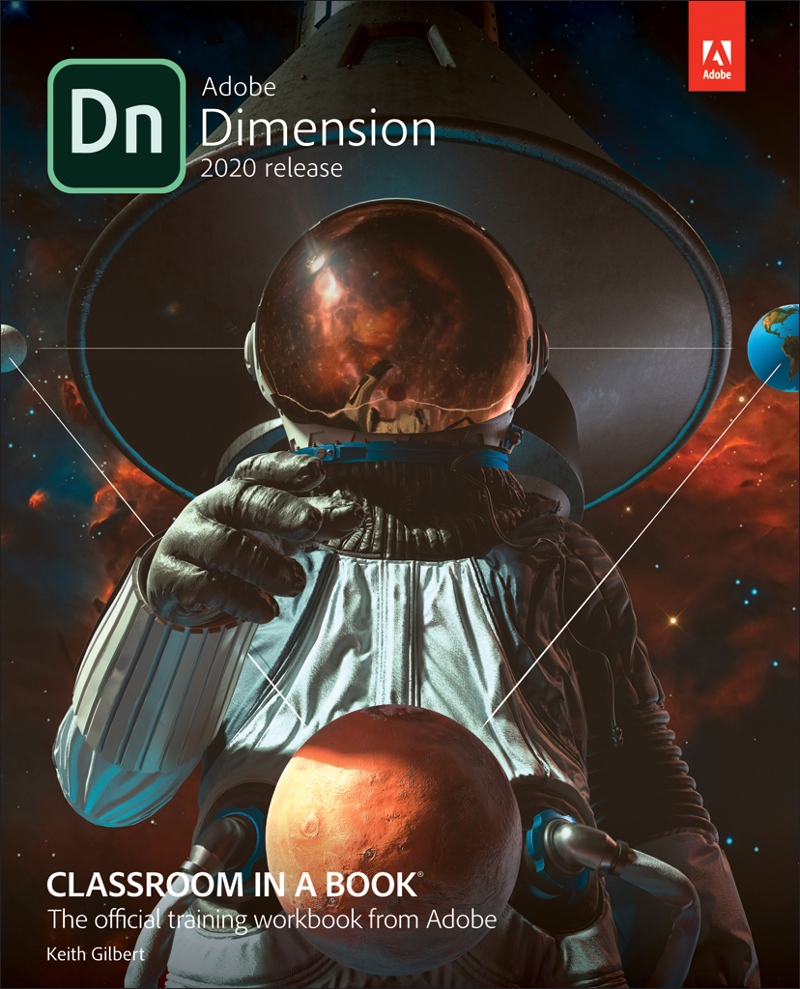 Adobe Dimension Classroom In A Book 2020 Release Keith Gilbert