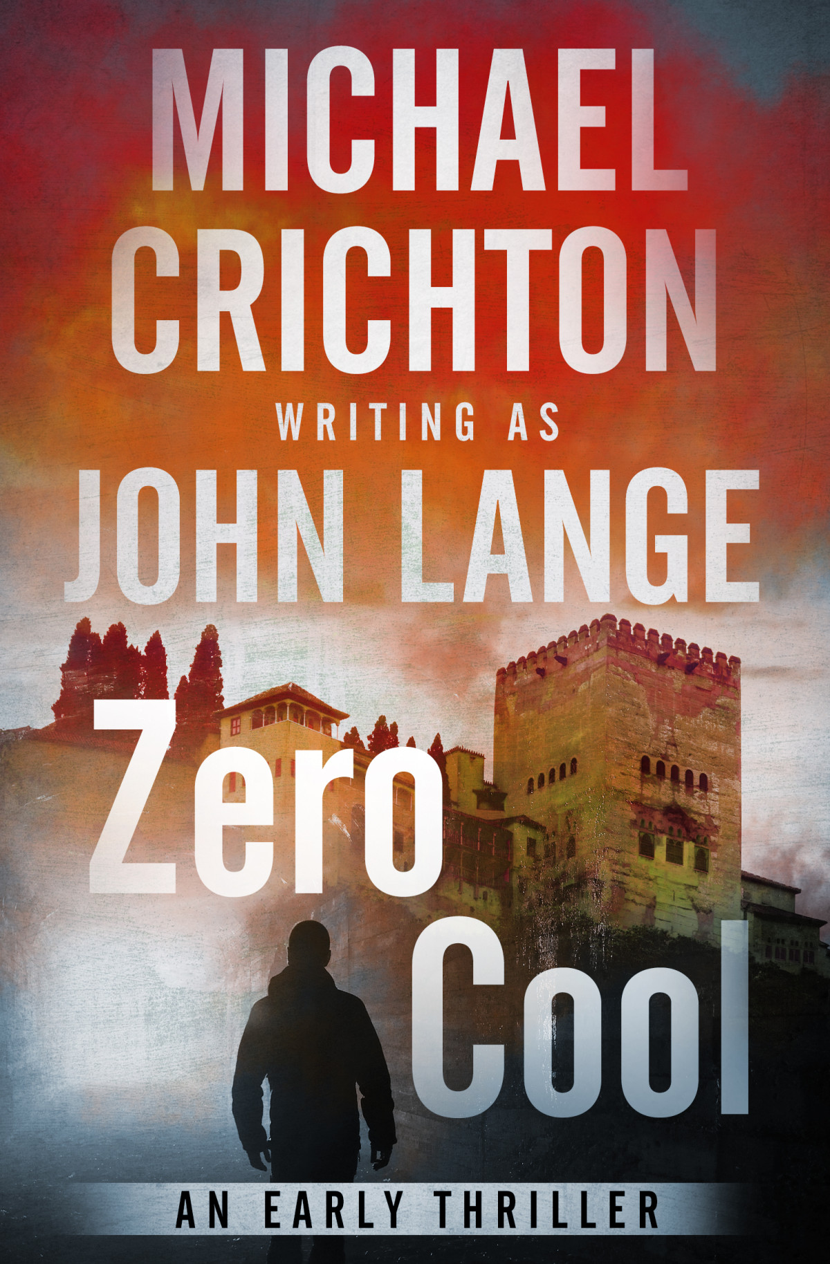 Zero Cool Michael Crichton