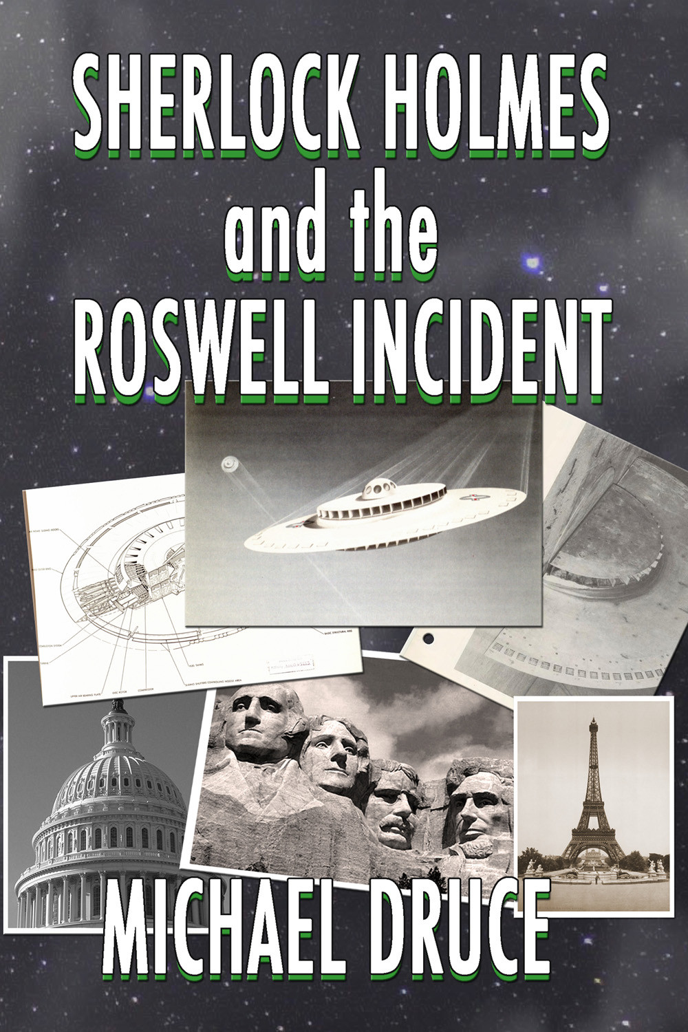 Sherlock Holmes And The Roswell Incident Michael Druce