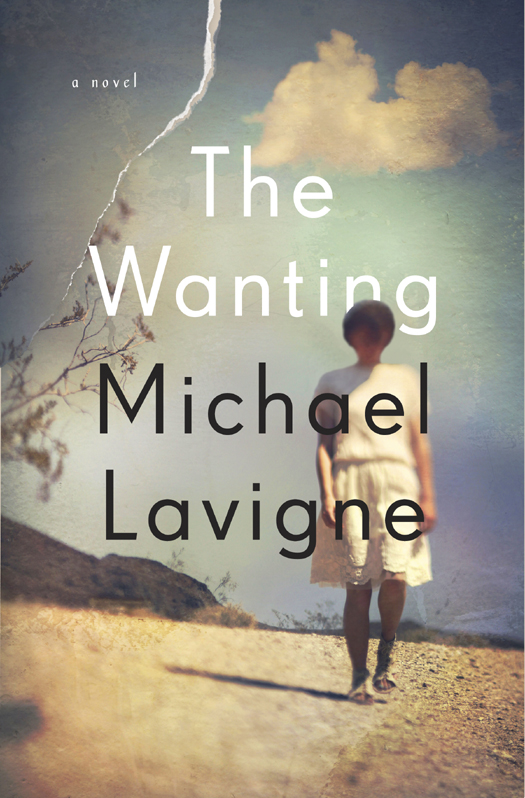 The Wanting Michael Lavigne