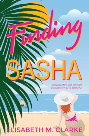 Finding Sasha Falling Walls Book 1 Elisabeth M Clarke