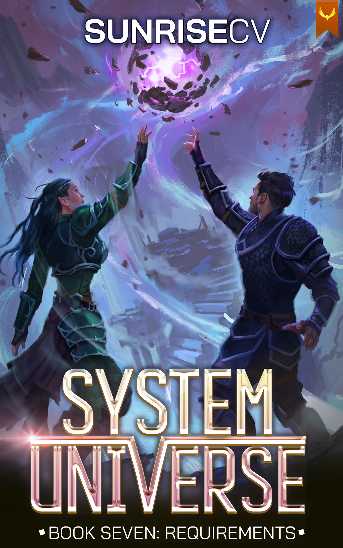 Requirements A Litrpg Adventure System Universe Book 7 Sunrisecv