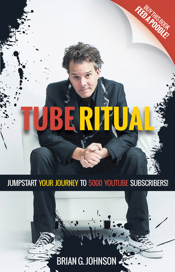 Tube Ritual Brian G Johnson
