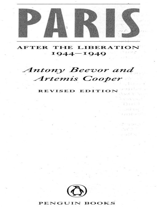 Paris After The Liberation 19441949 Revised Edition Antony Beevor Artemis Cooper