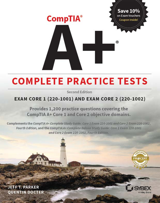 Comptia A Complete Practice Tests Jeff T Parker