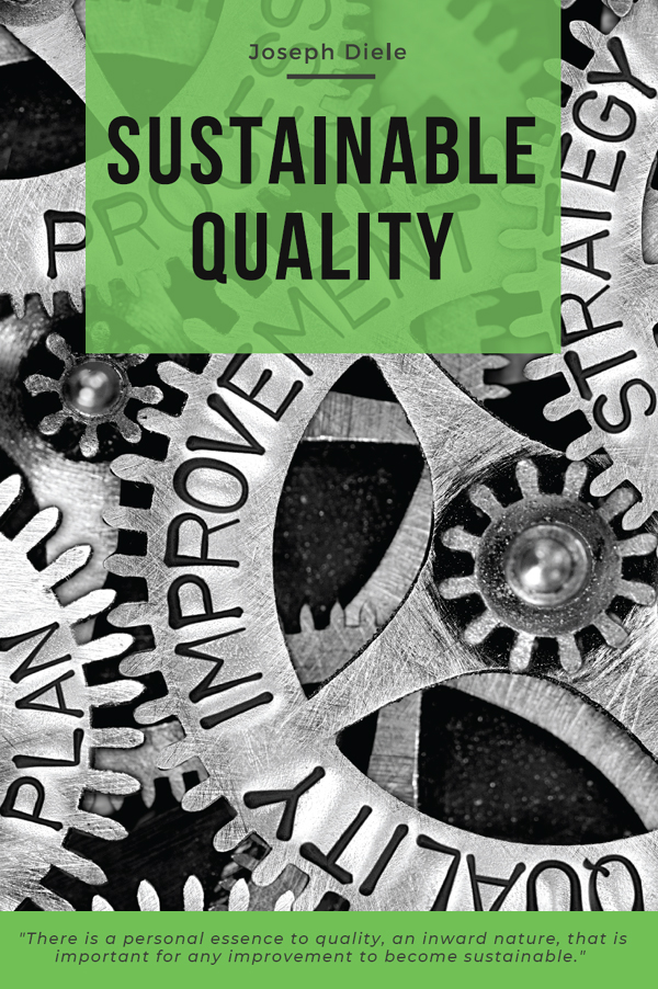 Sustainable Quality Joseph Diele