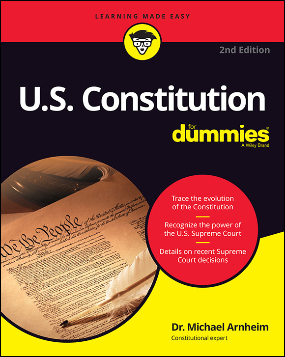 Us Constitution For Dummies Michael Arnheim