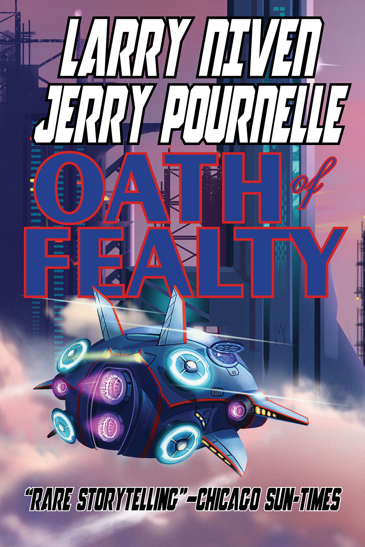 Oath Of Fealty Larry Niven