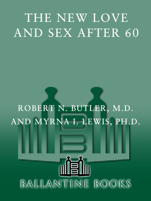 The New Love And Sex After 60 Robert N Butler