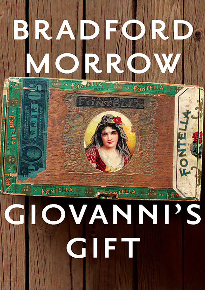 Giovannis Gift Bradford Morrow