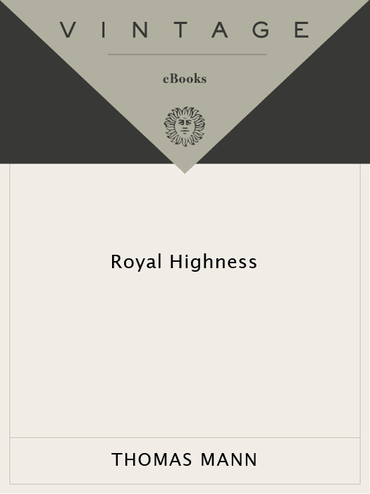 Royal Highness Thomas Mann