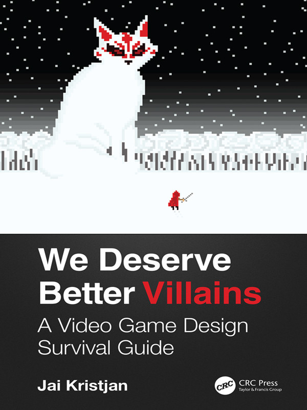 We Deserve Better Villains Jai Kristjan