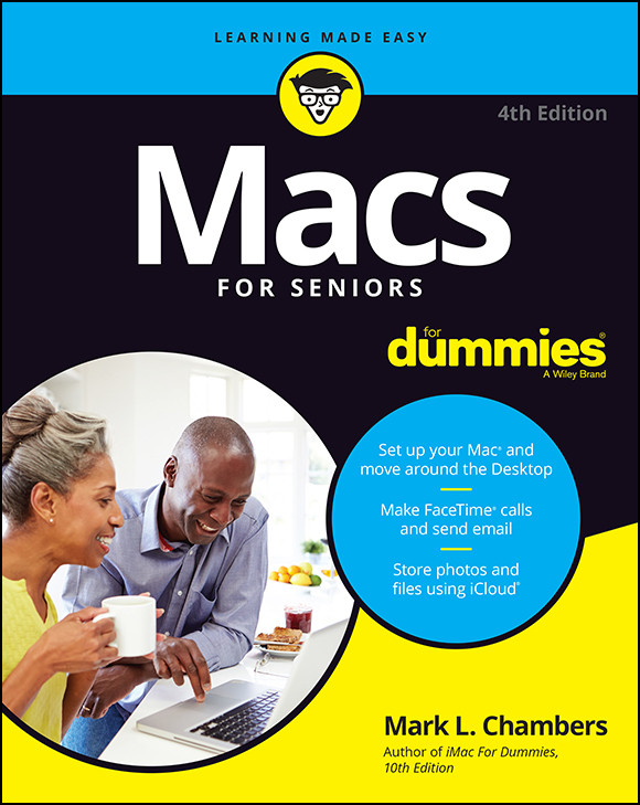 Macs For Seniors For Dummies Mark L Chambers