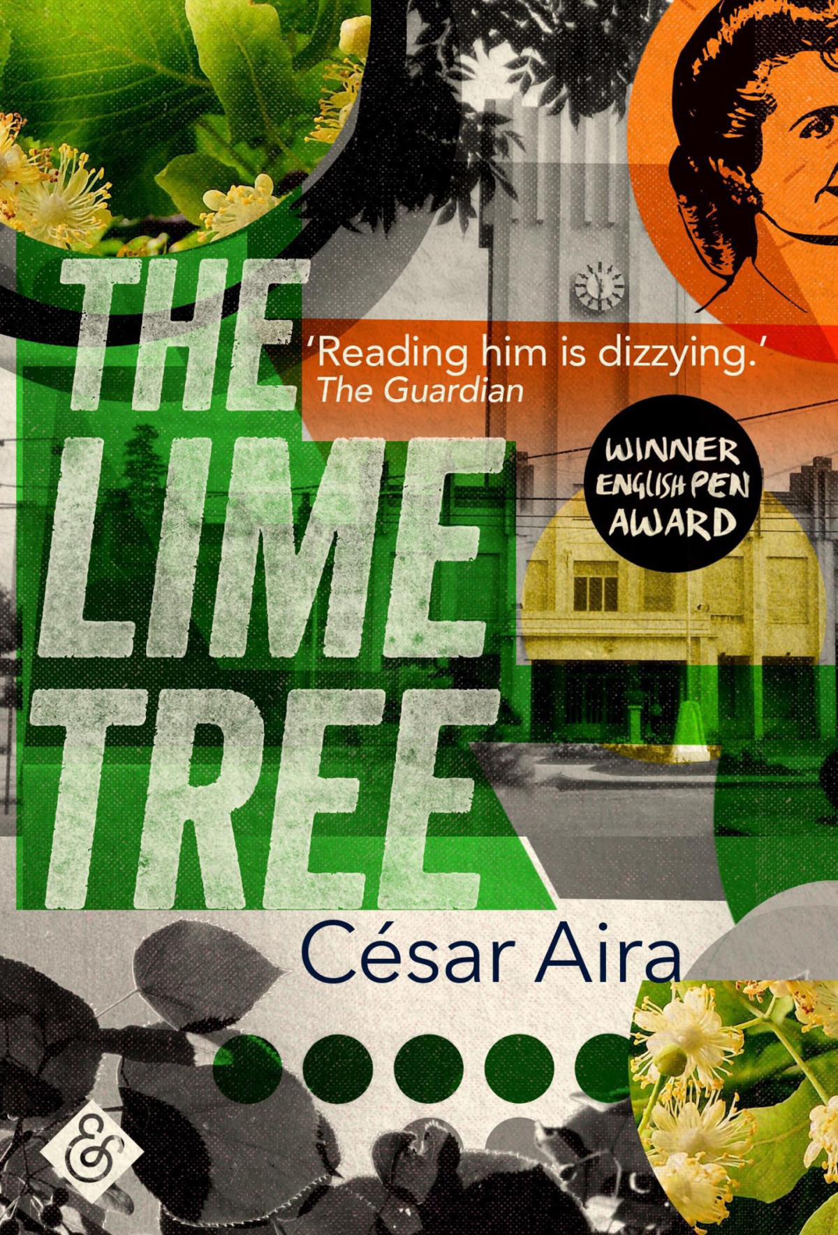 The Lime Tree Csar Aira