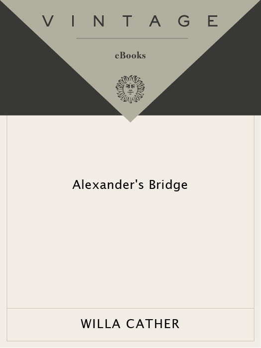 Alexanders Bridge Willa Cather
