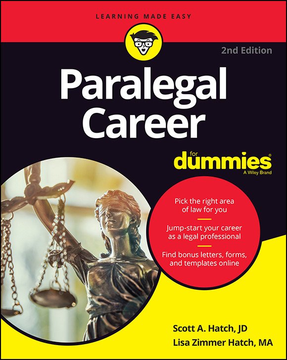 Paralegal Career For Dummies Scott A Hatch Lisa Zimmer Hatch