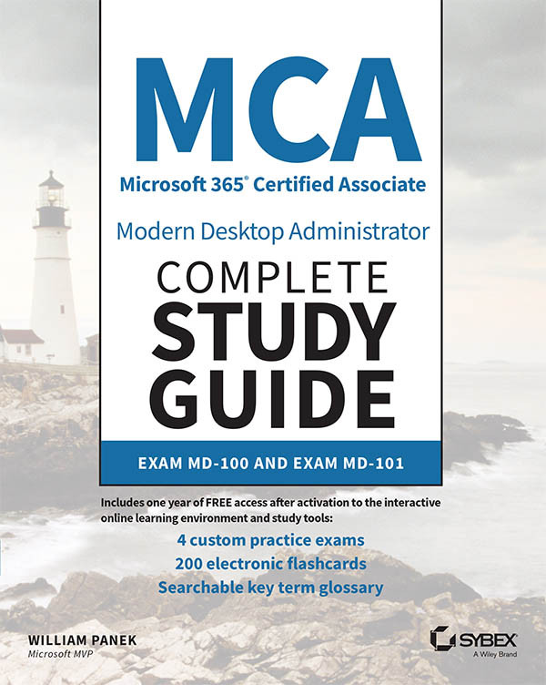 Mca Modern Desktop Administrator Complete Study Guide William Panek