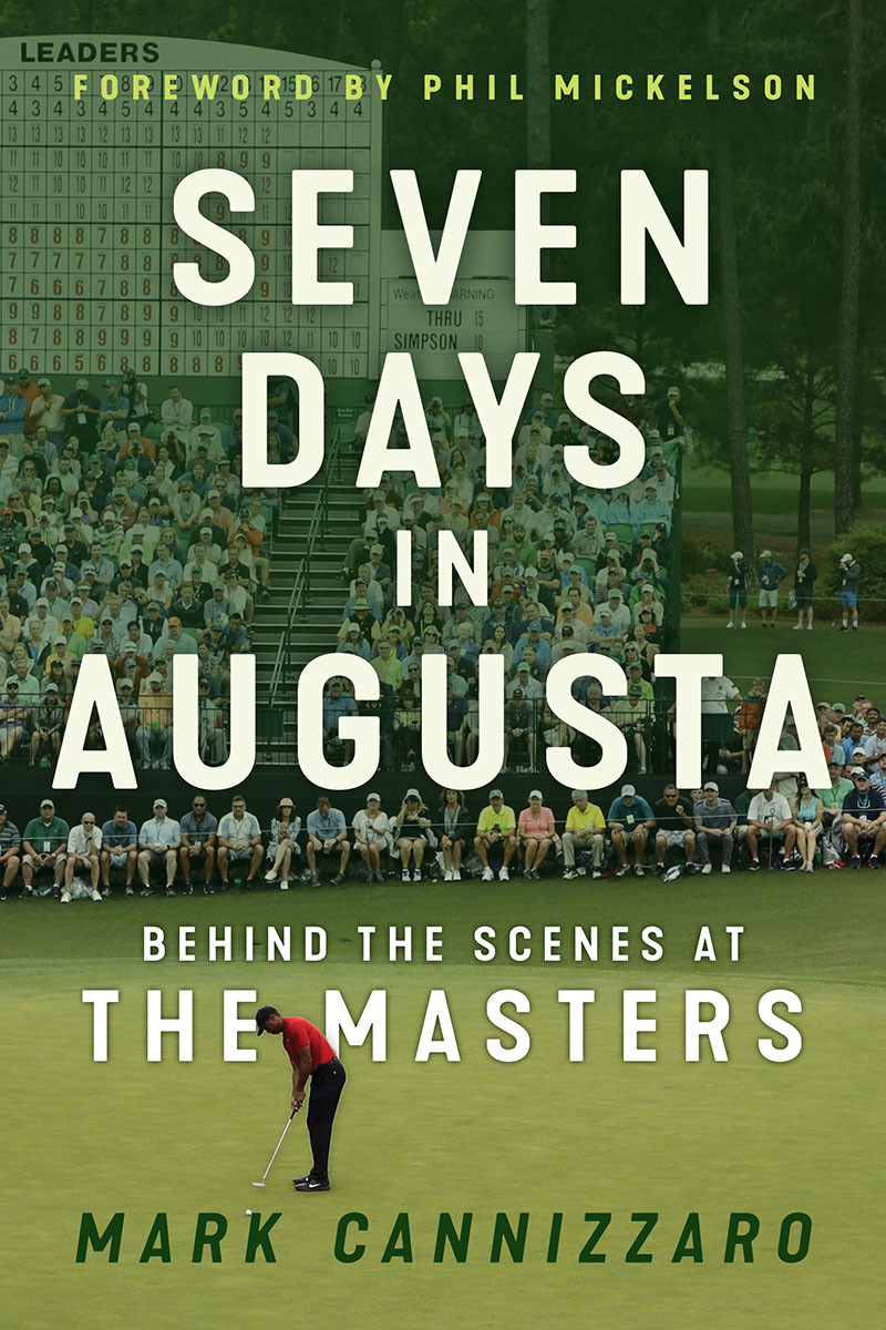 Seven Days In Augusta Mark Cannizzaro