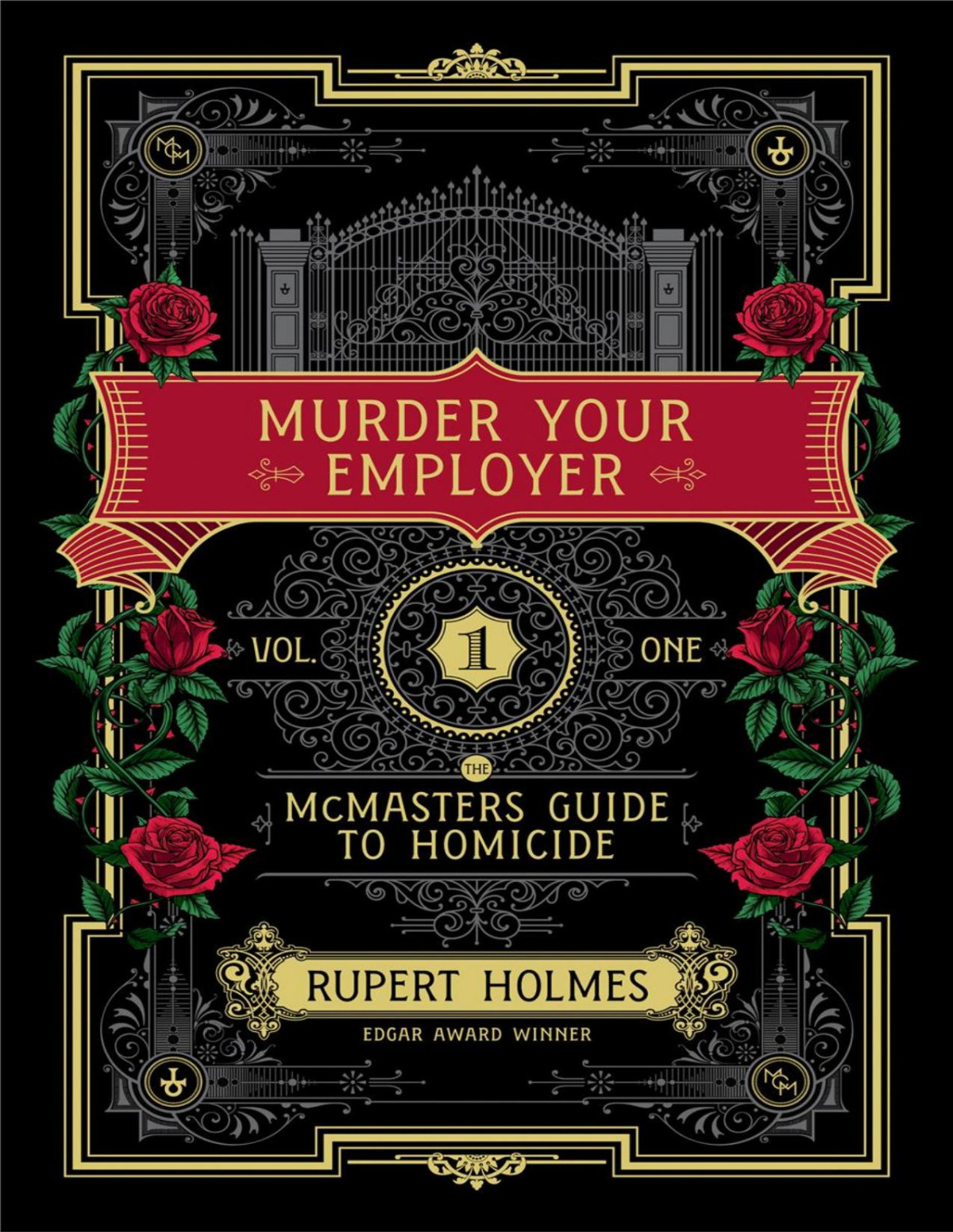 Murder Your Employer The Mcmasters Guide To Homicide Rupert Holmes