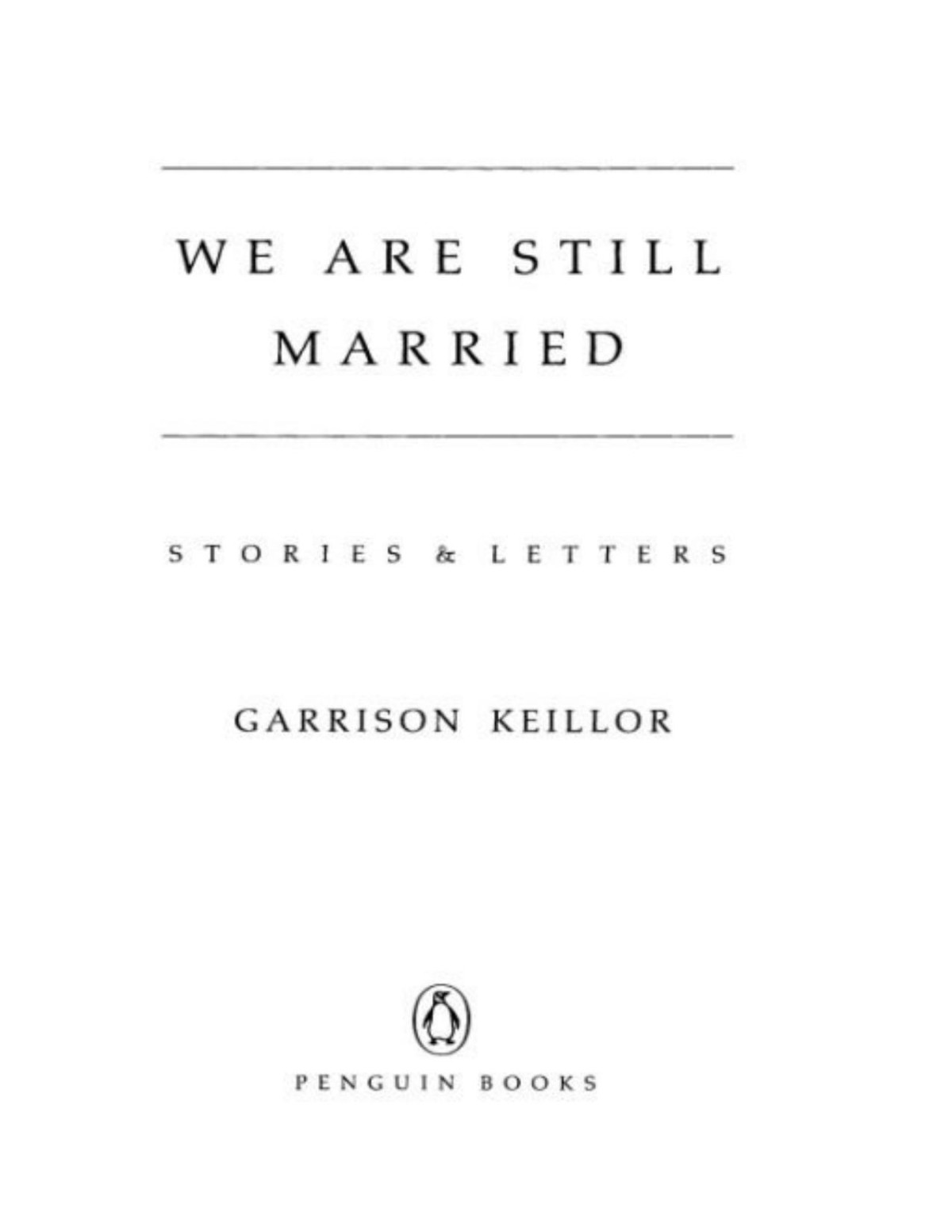 We Are Still Married Garrison Keillor