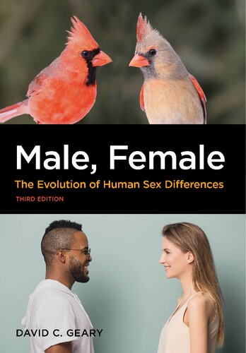 Male Female The Evolution Of Human Sex Differences 3rd Edition David C Geary
