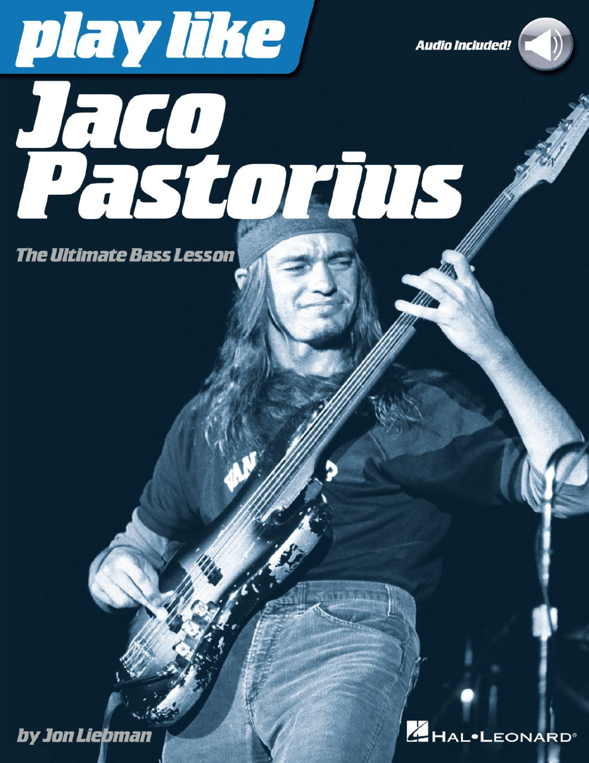 Play Like Jaco Pastorius John Liebman