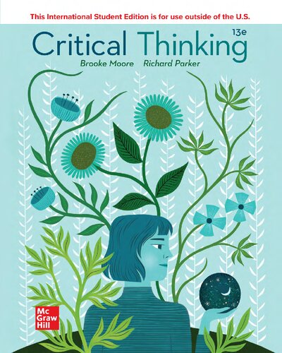 Critical Thinking 13th Edition Richard B Parker Brooke Noel Moore