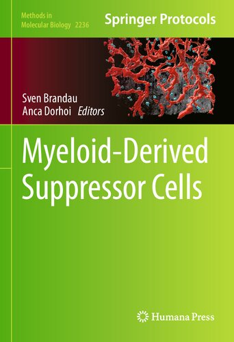 Myeloidderived Suppressor Cells Sven Brandau