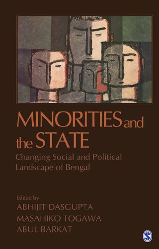 Minorities And The State Changing Social And Political Landscape Of Bengal 1st Edition Abhijit Dasgupta Editor