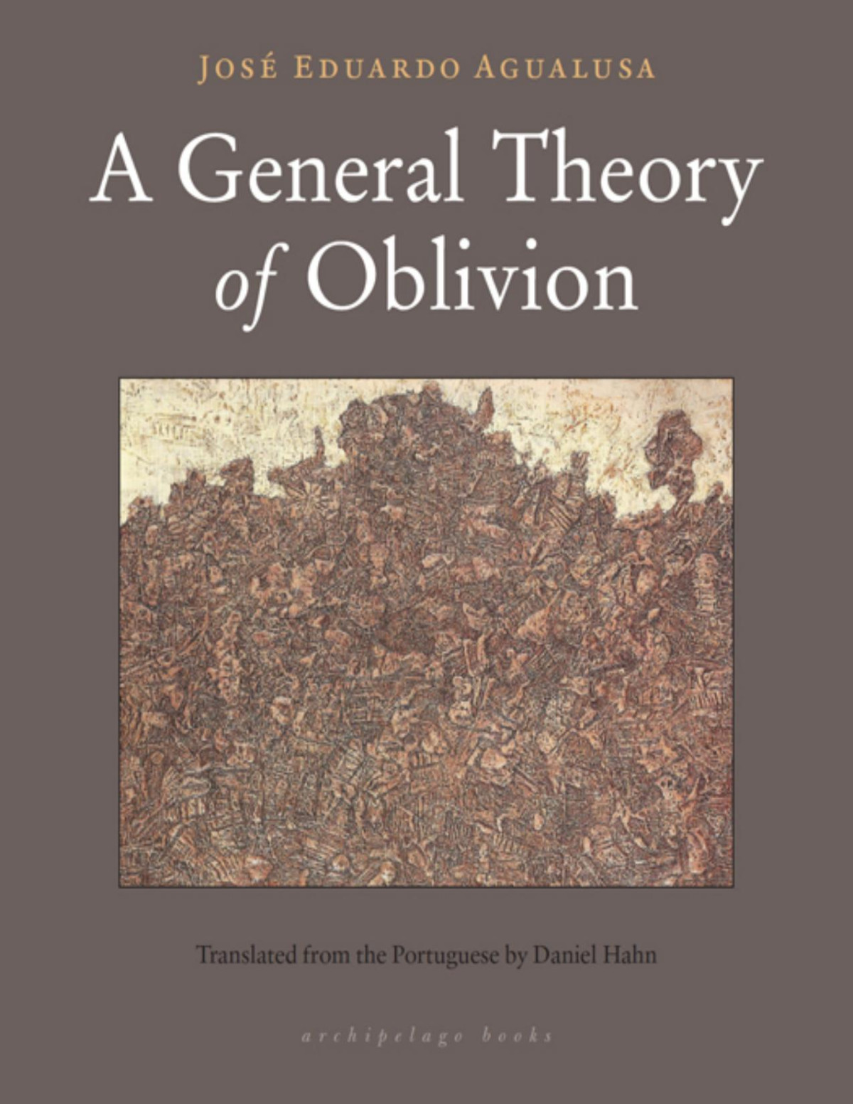 A General Theory Of Oblivion Jose Eduardo Agualusa